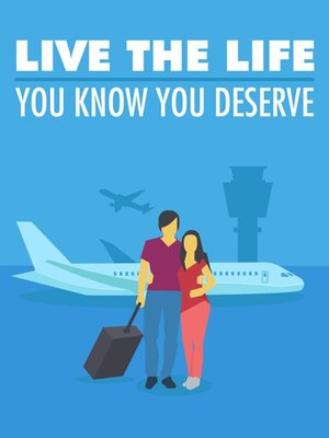 cover image of Live the Life You Know You Deserve